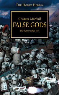 Horus Heresy - False Gods (The Horus Heresy)