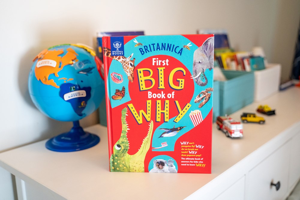 Britannica's First Big Book of Why: Why can't penguins fly? Why do we brush our teeth? Why does popcorn pop? The ultimate book of answers for kids who need to know WHY!