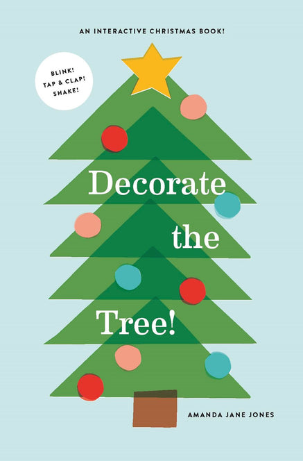 Decorate the Tree: An Interactive Christmas Book