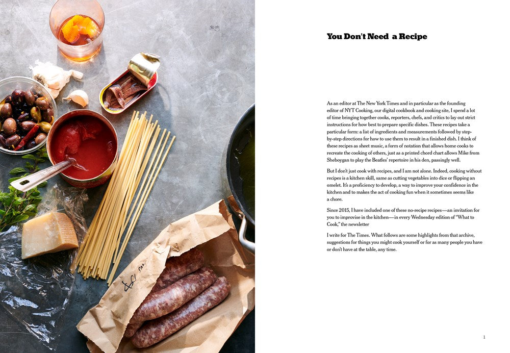 The New York Times Cooking No-Recipe Recipes: [A Cookbook]