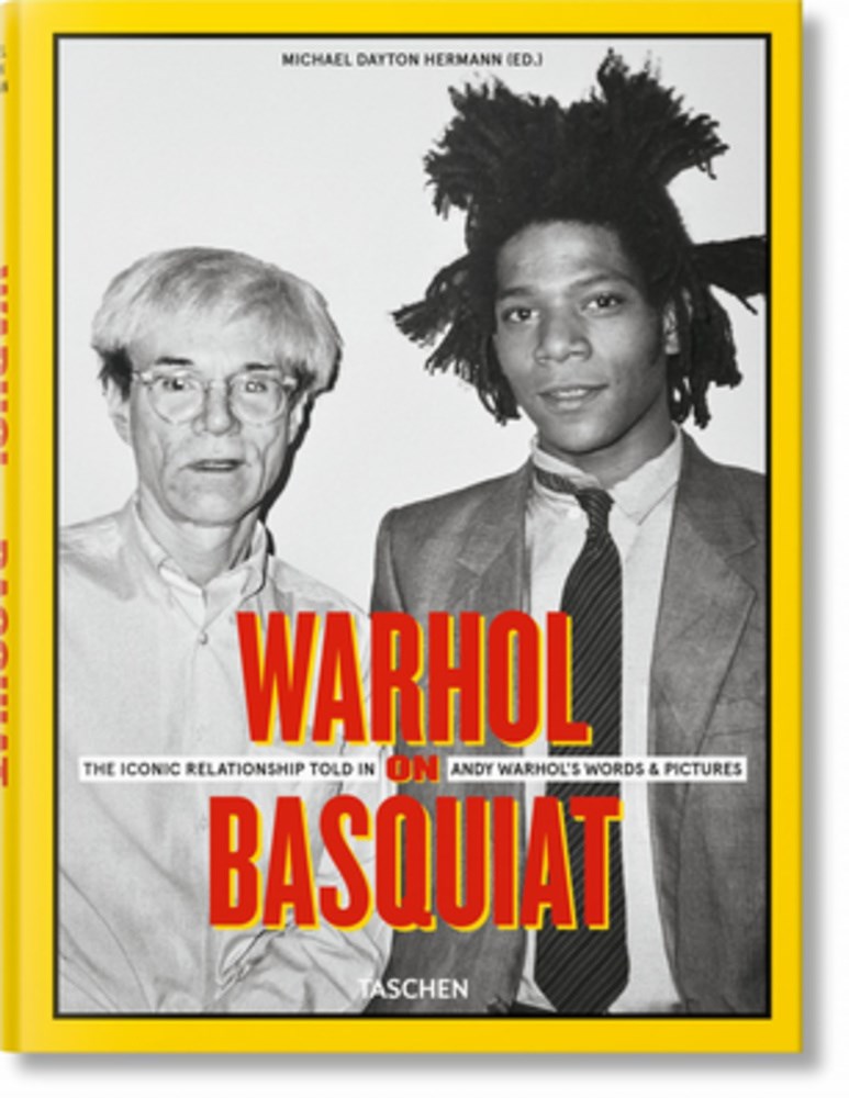 Warhol on Basquiat. The Iconic Relationship Told in Andy Warhol’s Words and Pictures: An Iconic Relationship in Andy's Words and Pictures (Multilingual edition)