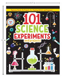 101 Science Experiments and Projects For Children (101 Fun Activities)