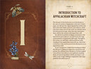 Appalachian Witchcraft for Beginners: The History, Remedies, and Spells of a Rich Folk Magic Tradition