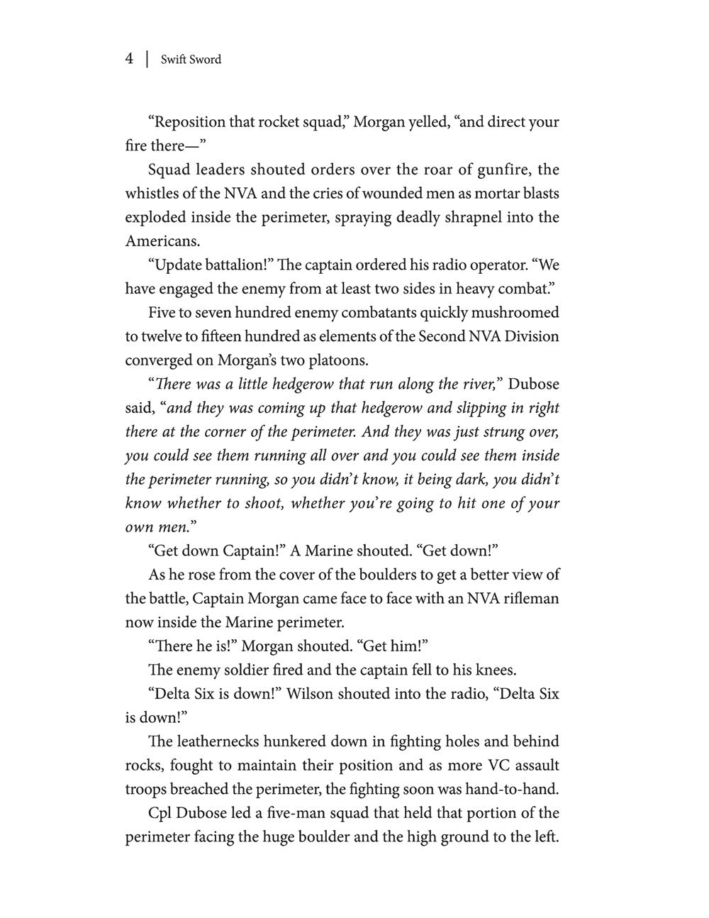 Swift Sword: The True Story of the Marines of MIKE 3/5 in Vietnam, 4 September 1967