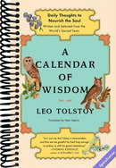 A Calendar of Wisdom: Daily Thoughts to Nourish the Soul, Written and Selected from the World's Sacred Texts