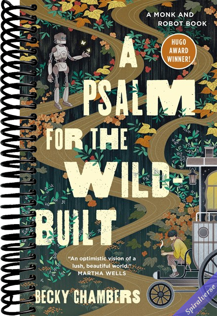 A Psalm for the Wild-Built: A Monk and Robot Book (Monk & Robot, 1)