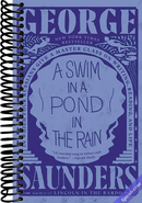 A Swim in a Pond in the Rain: In Which Four Russians Give a Master Class on Writing, Reading, and Life