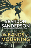 The Bands of Mourning: A Mistborn Novel (The Mistborn Saga, 6)