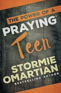 The Power of a Praying Teen