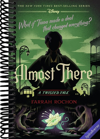 Almost There: A Twisted Tale