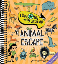 I Spy With My Little Eye Animal Escape - Kids Search, Find, and Seek Activity Book, Ages 3, 4, 5, 6+