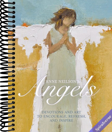 Anne Neilson's Angels: Devotions and Art to Encourage, Refresh, and Inspire (A 40-Day Devotional) - The Perfect Christian Christmas Gift for Women