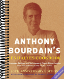 Anthony Bourdain's Les Halles Cookbook: Strategies, Recipes, and Techniques of Classic Bistro Cooking