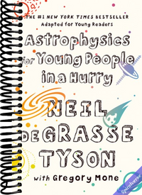 Astrophysics for Young People in a Hurry