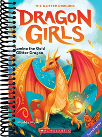 Azmina the Gold Glitter Dragon (Dragon Girls #1)
