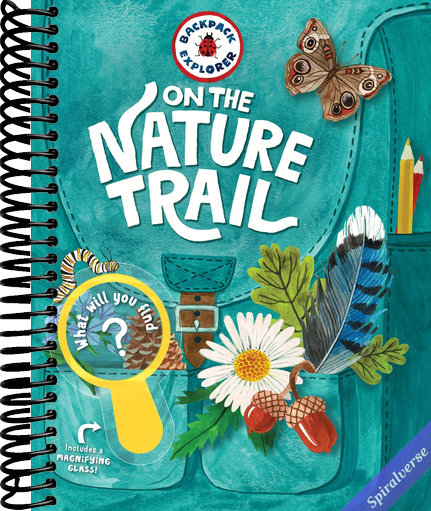 Backpack Explorer: On the Nature Trail: What Will You Find?