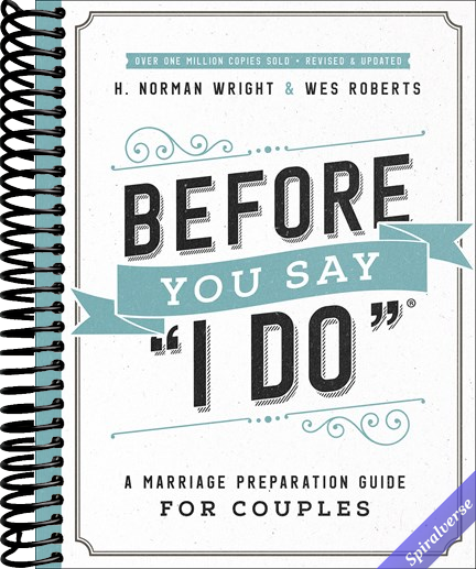 Before You Say "I Do": A Marriage Preparation Guide for Couples