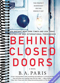 Behind Closed Doors: A Novel