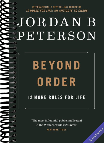 Beyond Order: 12 More Rules for Life