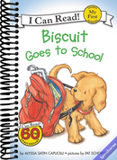 Biscuit Goes to School (My First I Can Read)