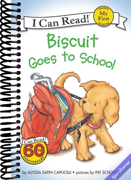 Biscuit Goes to School (My First I Can Read)