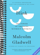 Blink: The Power of Thinking Without Thinking