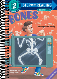 Bones: A Science Book for Kids