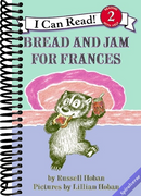 Bread and Jam for Frances: A Classic Funny Story about a Stubborn Badger for Kids (I Can Read Level 2)