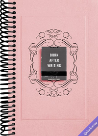 Burn After Writing (Pink)
