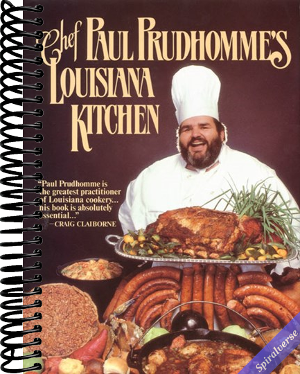 Chef Paul Prudhomme's Louisiana Kitchen