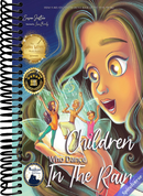 Children Who Dance in the Rain: Children's Book of the Year Award, a Book About Kindness, Gratitude, and a Child's Determination to Change the World