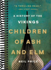 Children of Ash and Elm: A History of the Vikings