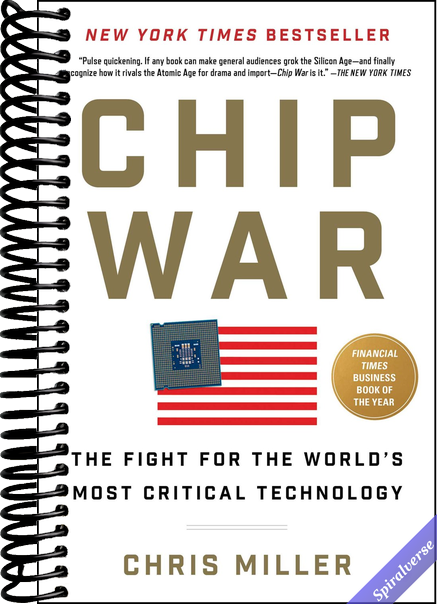 Chip War: The Fight for the World's Most Critical Technology