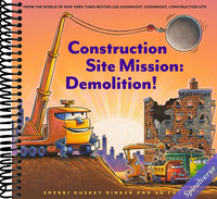 Construction Site Mission: Demolition! (Goodnight Construction Site)