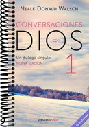 Conversaciones con Dios: Un diálogo singular / Conversations with God (Spanish Edition)