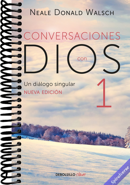 Conversaciones con Dios: Un diálogo singular / Conversations with God (Spanish Edition)