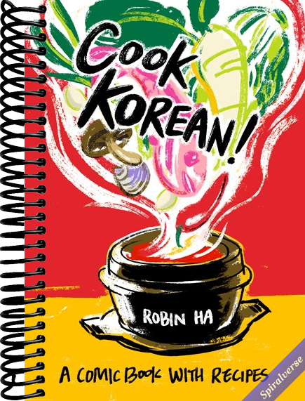 Cook Korean!: A Comic Book with Recipes [A Cookbook]
