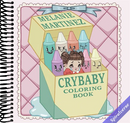 Cry Baby Coloring Book