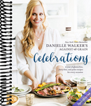 Danielle Walker's Against All Grain Celebrations: A Year of Gluten-Free, Dairy-Free, and Paleo Recipes for Every Occasion [A Cookbook]