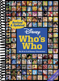 Disney Who's Who (Revised & Updated): An A to Z of Disney Characters