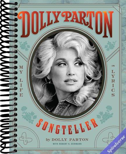 Dolly Parton Songteller: My Life in Lyrics: My Life in Lyrics