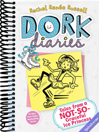 Tales from a Not-So-Graceful Ice Princess (Dork Diaries, No. 4)
