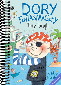 Dory Fantasmagory: Tiny Tough