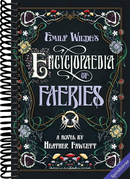 Emily Wilde's Encyclopaedia of Faeries