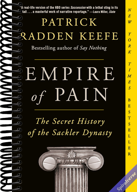 Empire of Pain: The Secret History of the Sackler Dynasty