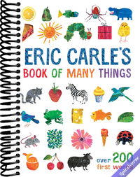 Eric Carle's Book of Many Things (The World of Eric Carle)