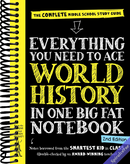 Everything You Need to Ace World History in One Big Fat Notebook, 2nd Edition: The Complete Middle School Study Guide