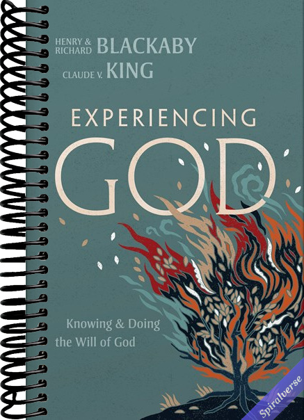 Experiencing God (2021 Edition): Knowing and Doing the Will of God