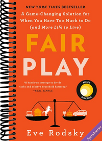 Fair Play: Reese's Book Club: A Game-Changing Solution for When You Have Too Much to Do (and More Life to Live)