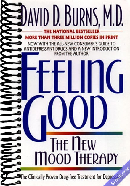 Feeling Good: The New Mood Therapy